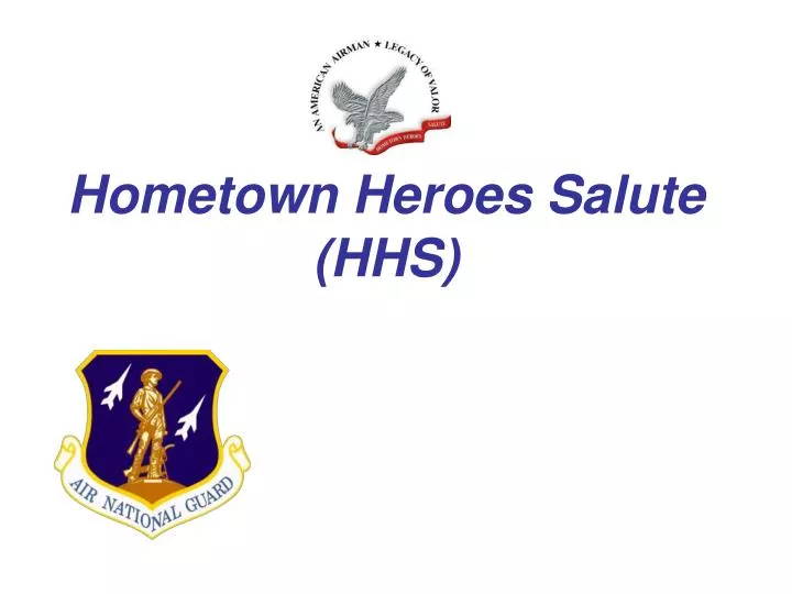 hometown heroes salute hhs