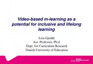 Video-based m-learning as a potential for inclusive and lifelong learning