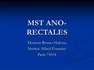 mst ano rectales