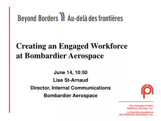 Creating an Engaged Workforce at Bombardier Aerospace