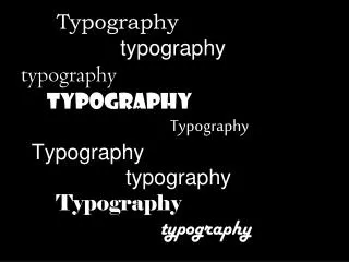 Examples of Basic Type Fonts