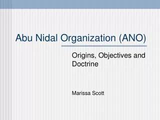 Abu Nidal Organization (ANO)