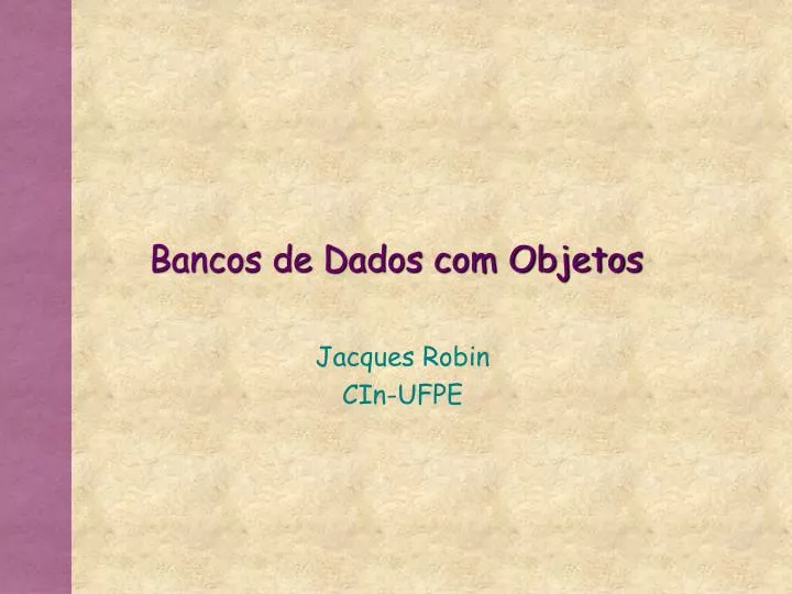 bancos de dados com objetos