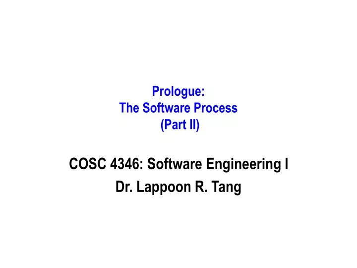 prologue the software process part ii