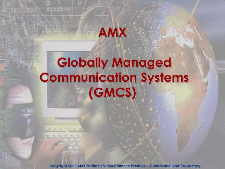 amx globally managed communication systems gmcs