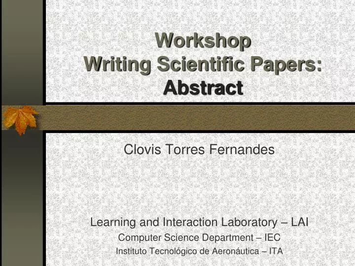 workshop writing scientific papers abstract