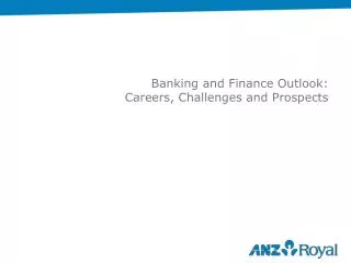 Banking and Finance Outlook: Careers, Challenges and Prospects