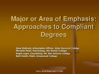 Major or Area of Emphasis: Approaches to Compliant Degrees