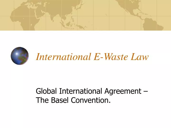 international e waste law