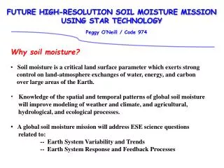 FUTURE HIGH-RESOLUTION SOIL MOISTURE MISSION USING STAR TECHNOLOGY