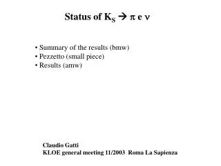 Status of K S ? p e n