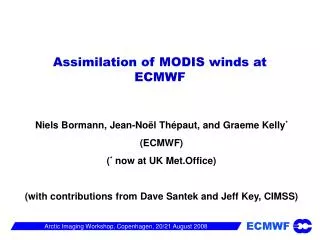 Assimilation of MODIS winds at ECMWF