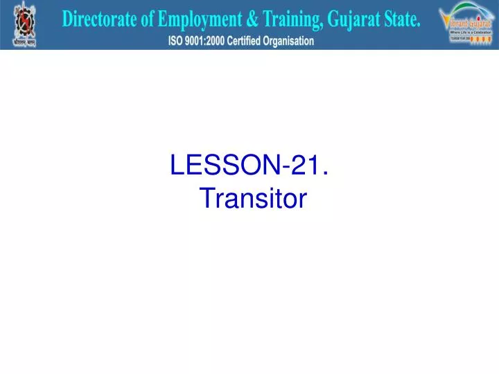 lesson 21 transitor