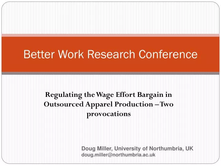 better work research conference