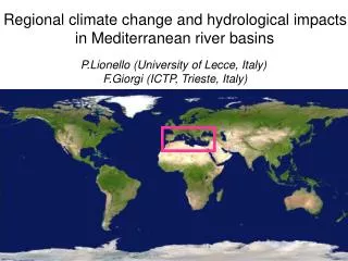 Regional climate change and hydrological impacts in Mediterranean river basins