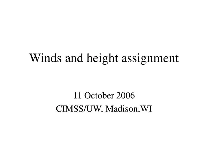 winds and height assignment