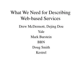 What We Need for Describing Web-based Services