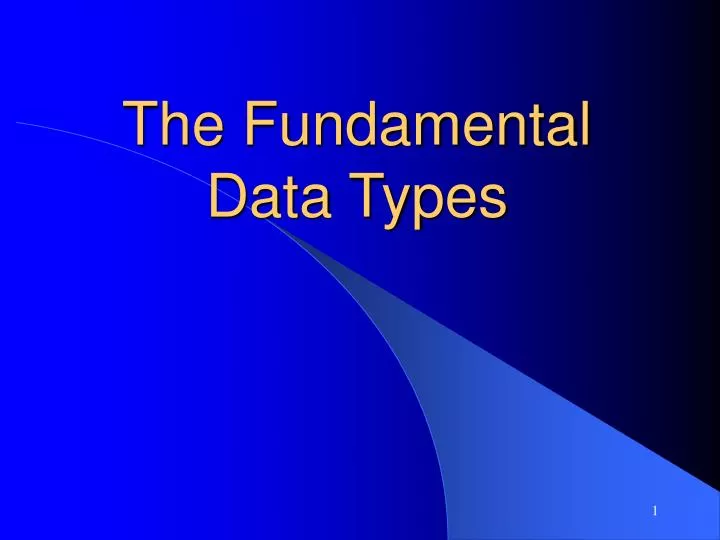 the fundamental data types