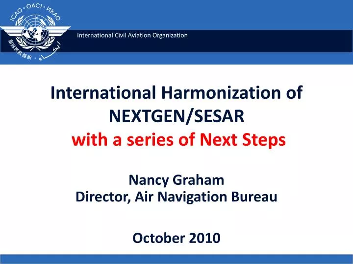 international harmonization of nextgen sesar with a series of next steps