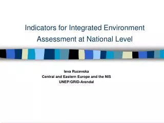 Indicators for Integrated Environment Assessment at National Level