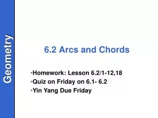 6.2 Arcs and Chords