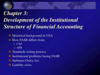 Chapter 3: Development of the Institutional Structure of Financial Accounting