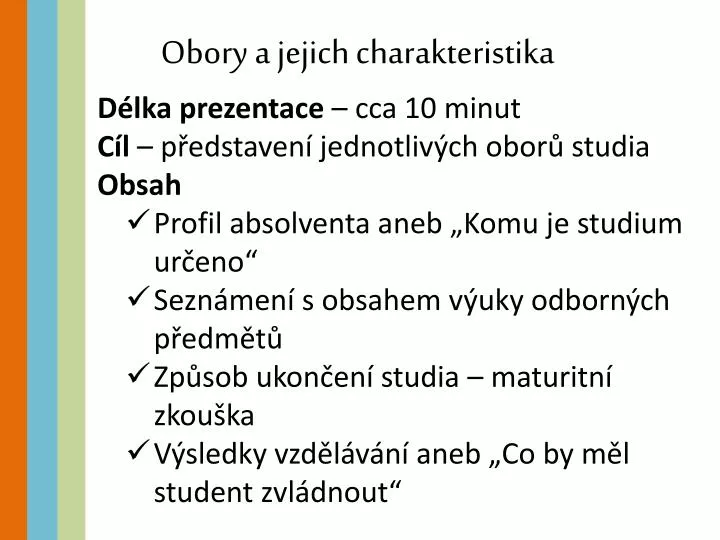 obory a jejich charakteristika