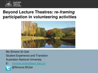 Beyond Lecture Theatres: re- framing participation in volunteering activities