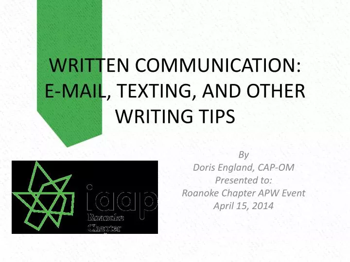 written communication e mail texting and other writing tips