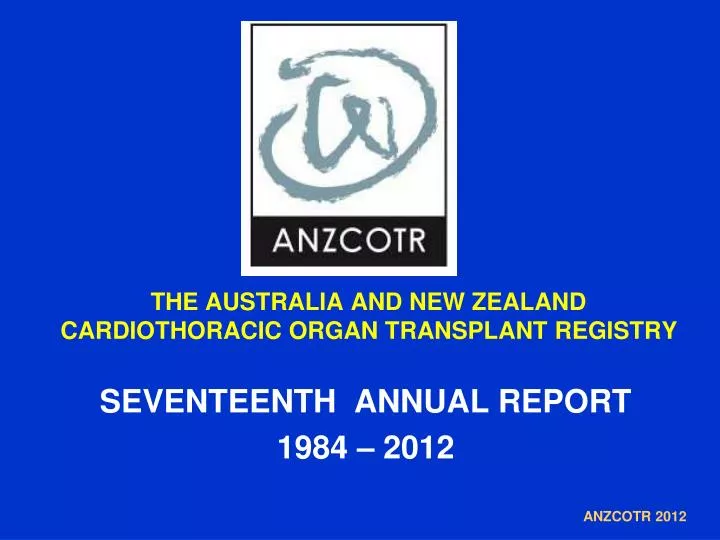 the australia and new zealand cardiothoracic organ transplant registry