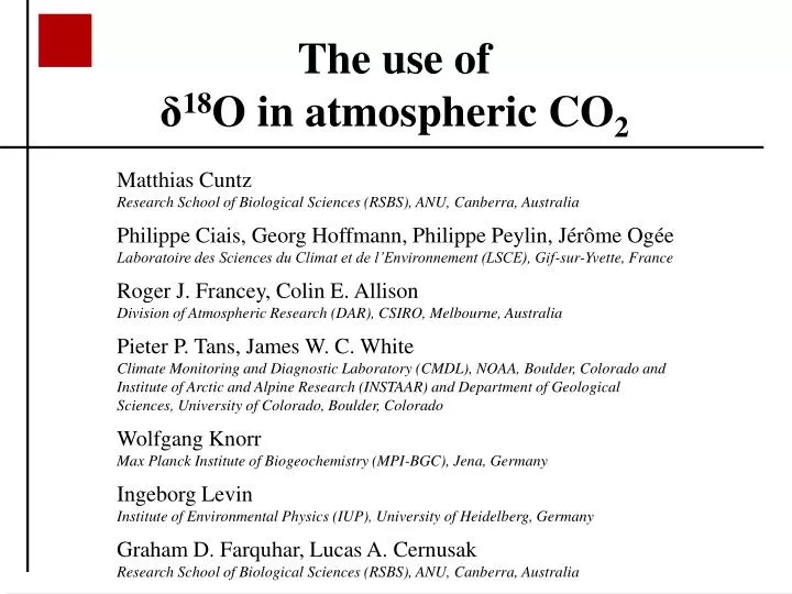 the use of 18 o in atmospheric co 2