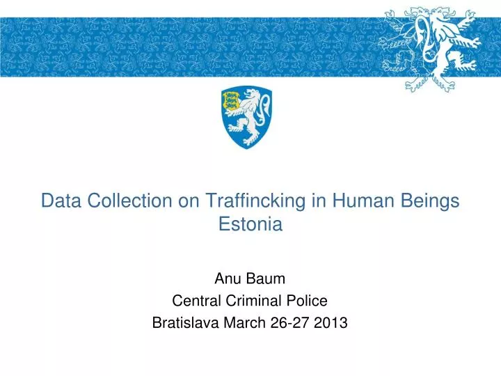 data collection on traffincking in human beings estonia