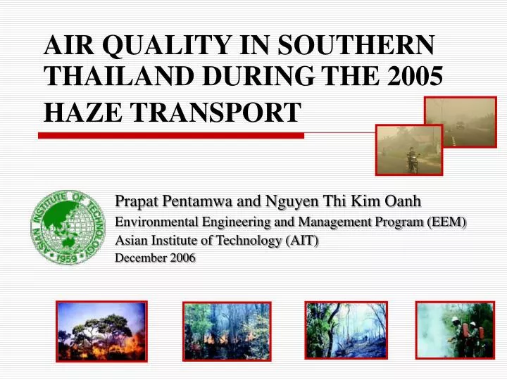 air quality in southern thailand during the 2005 haze transport