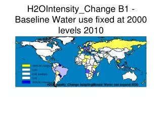 H2OIntensity_Change B1 - Baseline Water use fixed at 2000 levels 2010