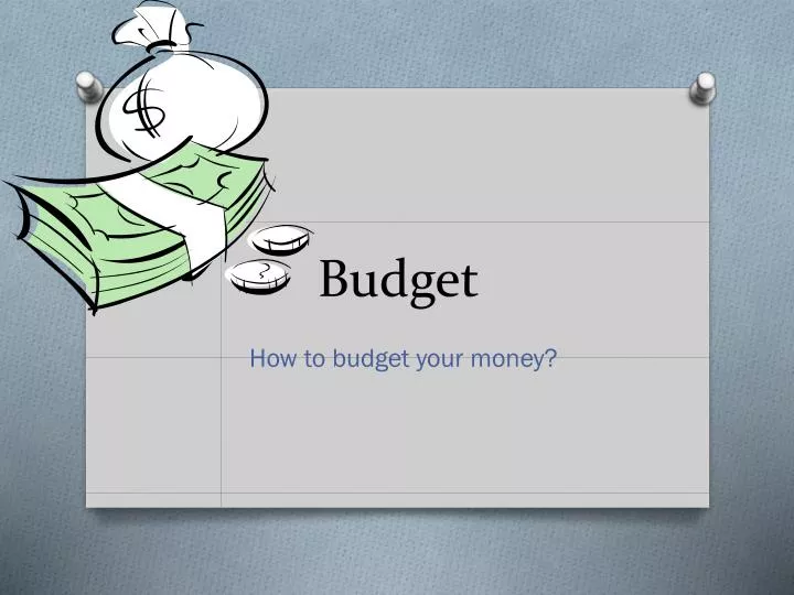 budget