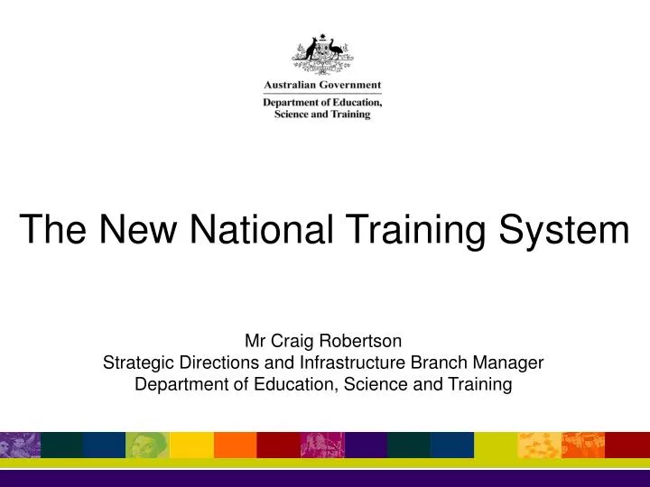 the new national training system