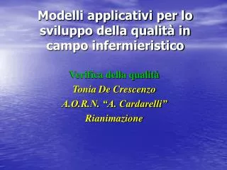 modelli applicativi per lo sviluppo della qualit in campo infermieristico