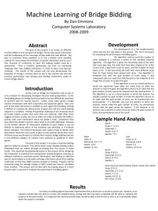 Machine Learning of Bridge Bidding By Dan Emmons Computer Systems Laboratory 2008-2009