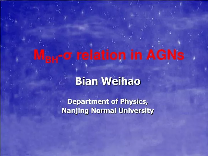 bian weihao department of physics nanjing normal university