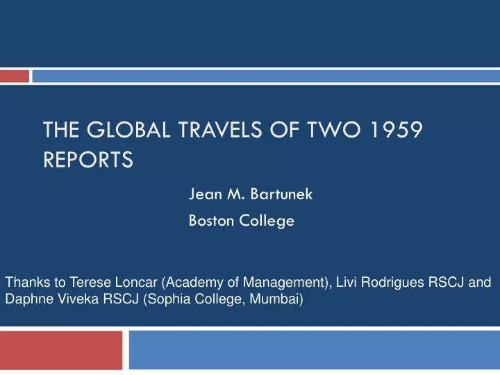 the global travels of two 1959 reports