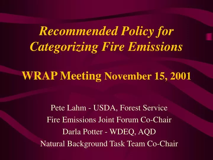 recommended policy for categorizing fire emissions wrap meeting november 15 2001