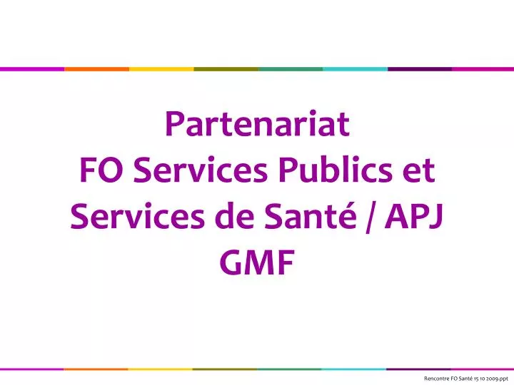partenariat fo services publics et services de sant apj gmf