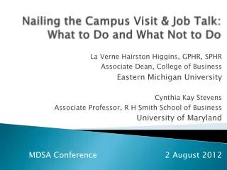 Nailing the Campus Visit &amp; Job Talk: What to Do and What Not to Do