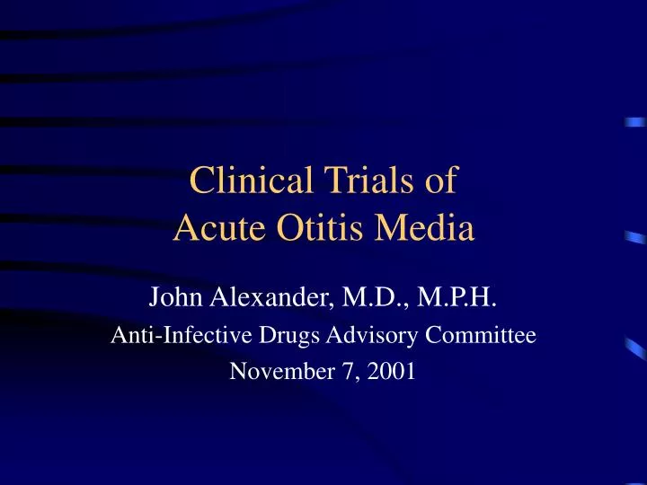 clinical trials of acute otitis media