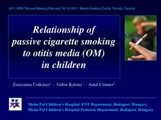 Relationship of passive cigarette smoking to otitis media (OM) in children