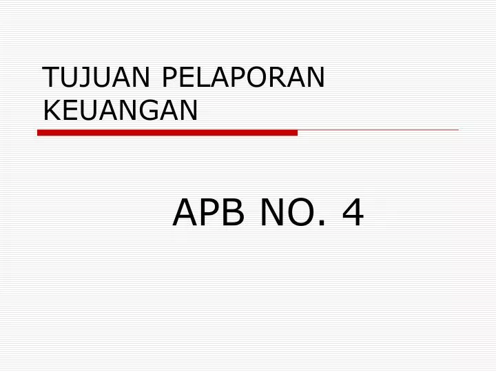 tujuan pelaporan keuangan