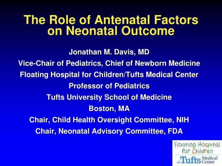 the role of antenatal factors on neonatal outcome