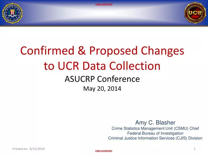 confirmed proposed changes to ucr data collection asucrp conference may 20 2014