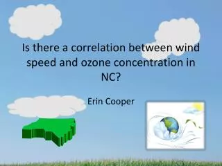 Is there a correlation between wind speed and ozone concentration in NC?