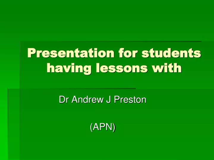presentation for students having lessons with